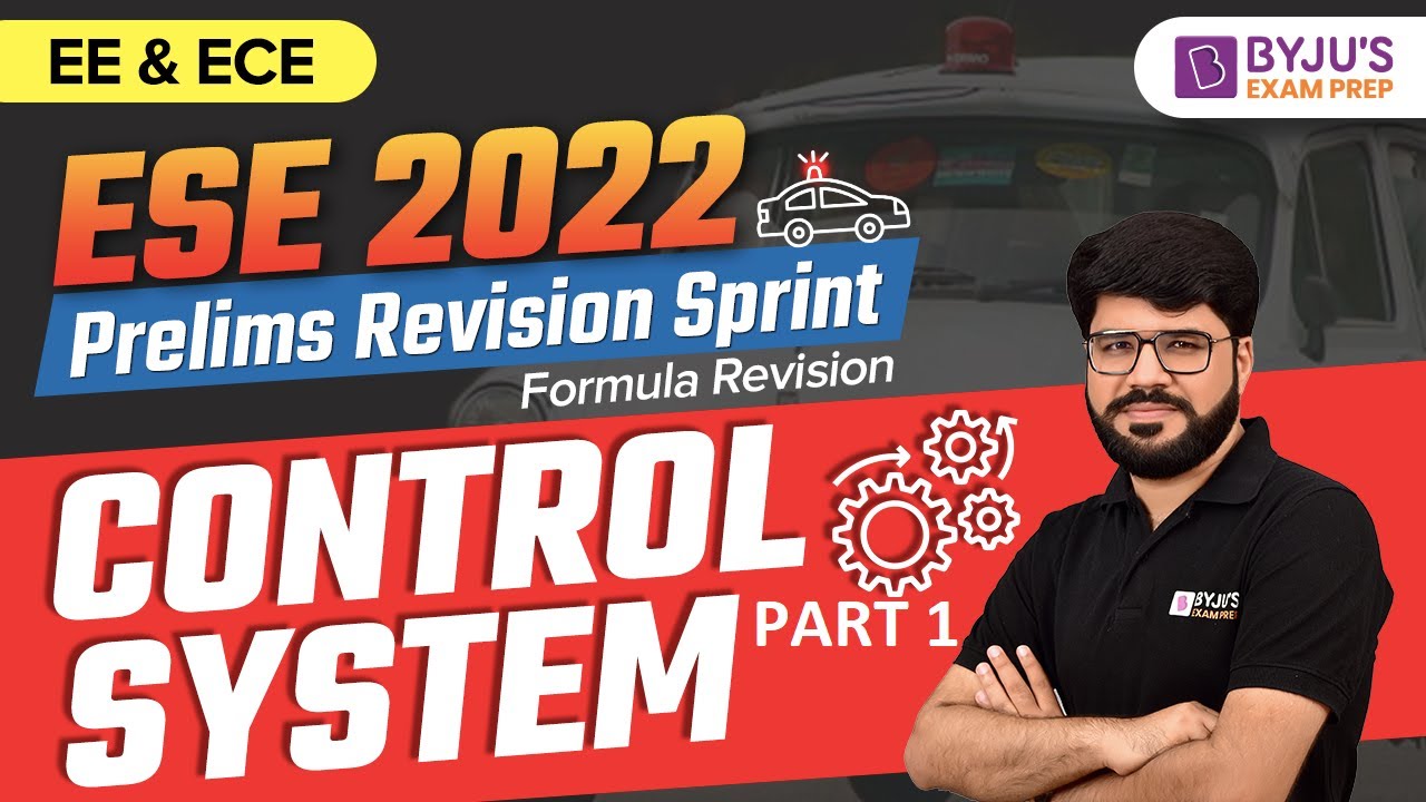 ESE 2022 || Technical (EE& ECE) || Control System || Part-1 || Prelims Revision Sprint || Rakesh Sir