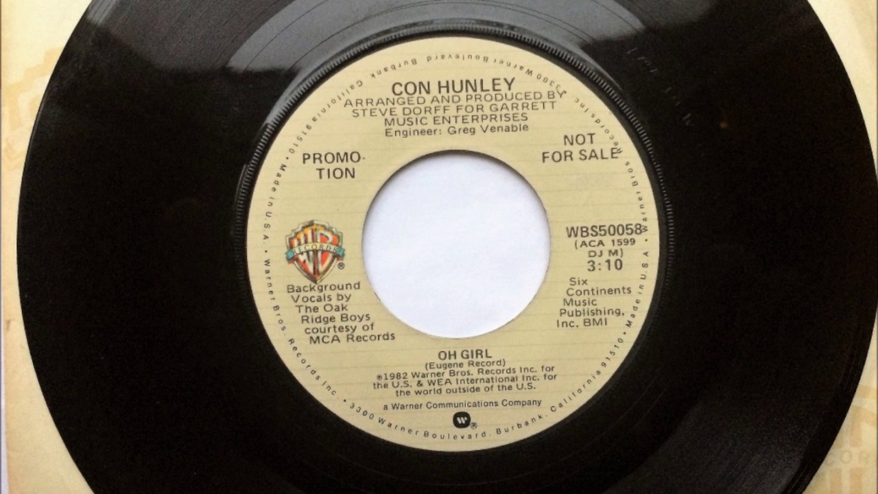 Oh Girl , Con Hunley , 1982