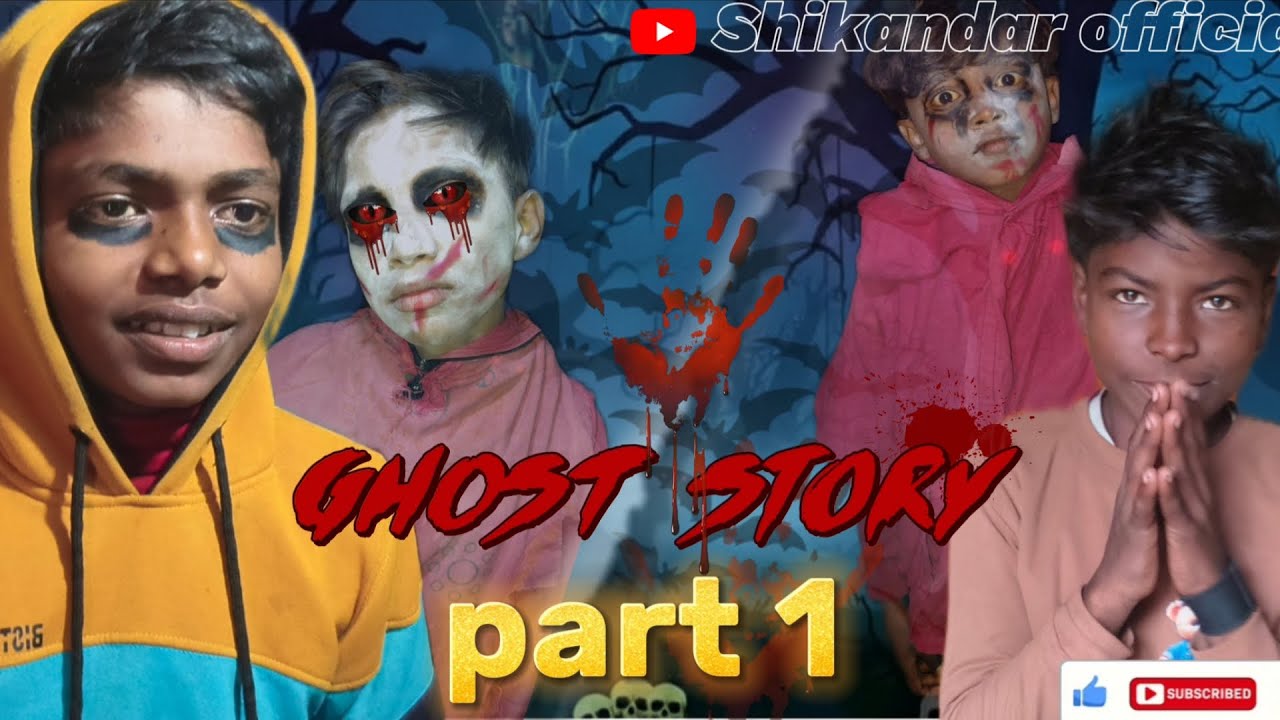 Ghost story part 1. #  भुत वाला कामेडी वीडियो। # comady video 📸📸 #ShikandaraOfficial