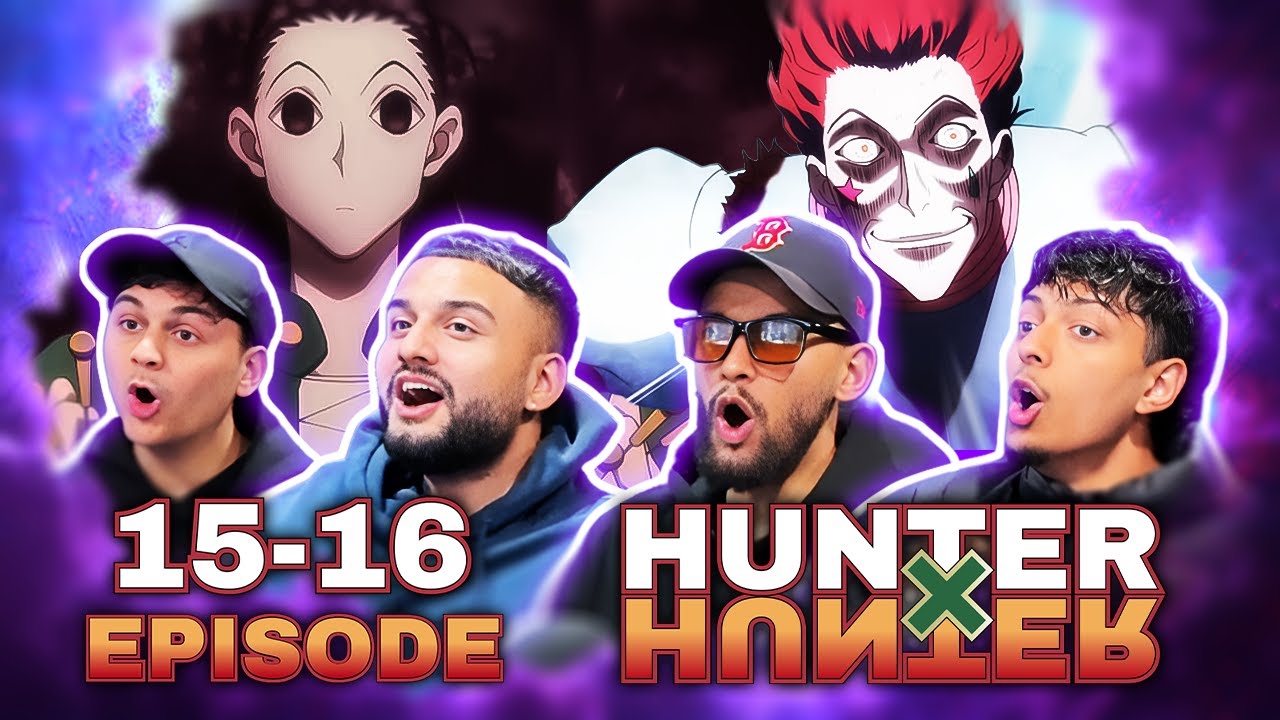HISOKA IS A FREAK!! | Hunter x Hunter Episode 15 & 16 | REACTION