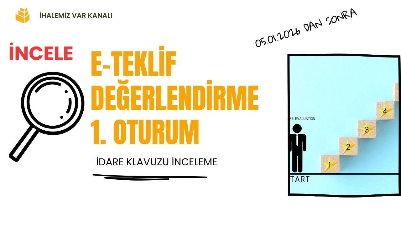 E-Teklif Değerlendirme 1. Oturum-İdare Kılavuzu #ekap #ihale #mevzuat #insaatmuhendisligi #keşfet