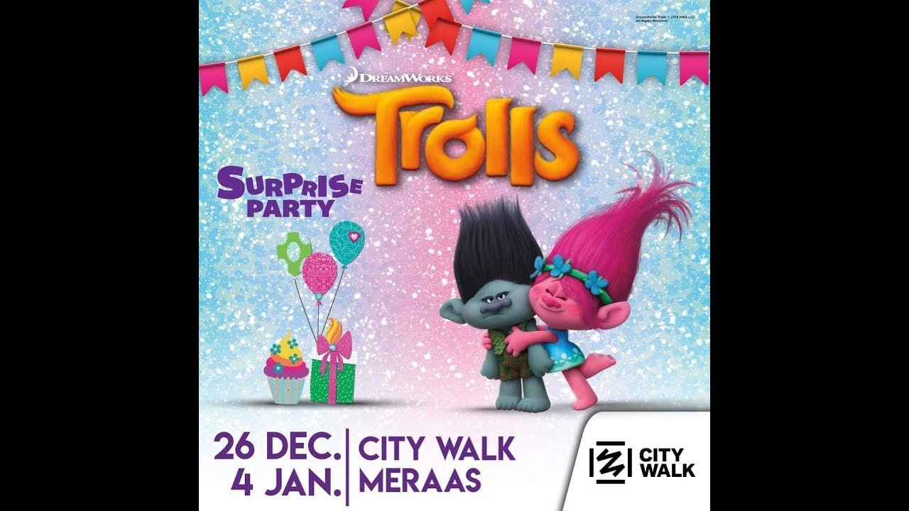 TROLLS SHOW AT CITY WALK , DUBAI (SURPRISE BIRTHDAY PARTY FOR BRANCH)