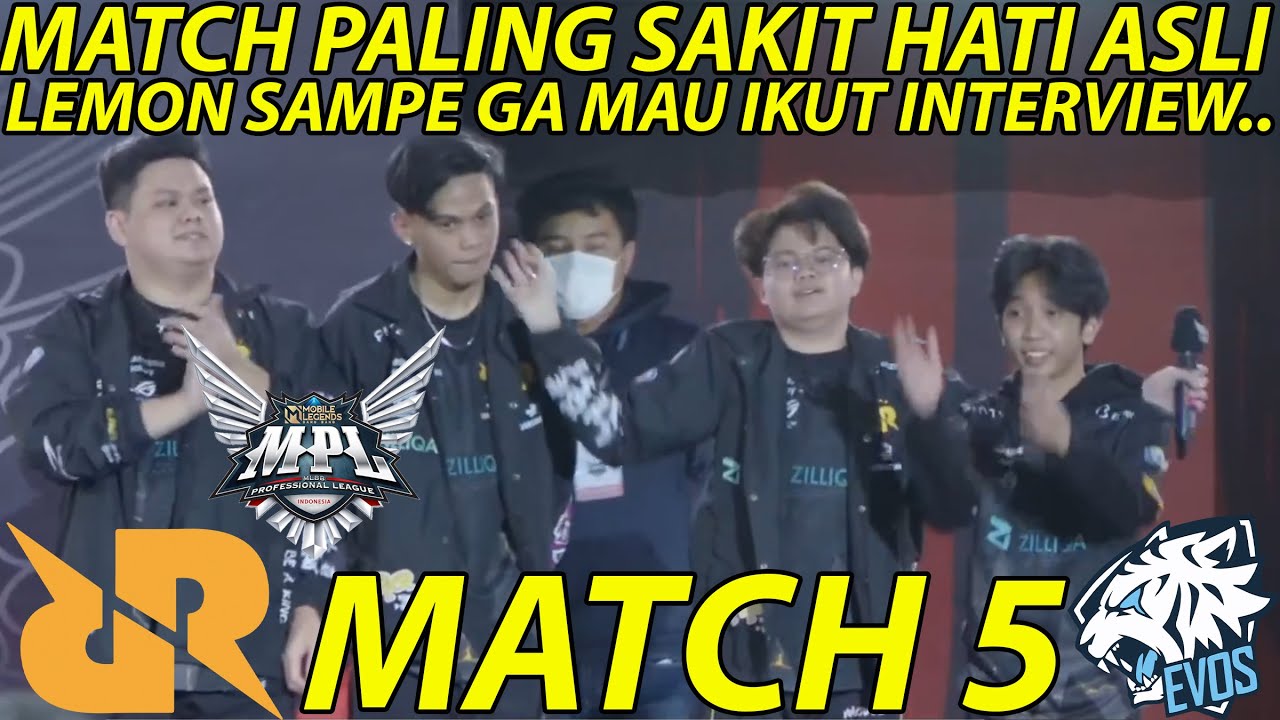 GAME PALING SAKIT HATI NONTONNYA.. LEMON SAMPE GA MAU IKUT INTERVIEW :( RRQ VS EVOS GAME 5