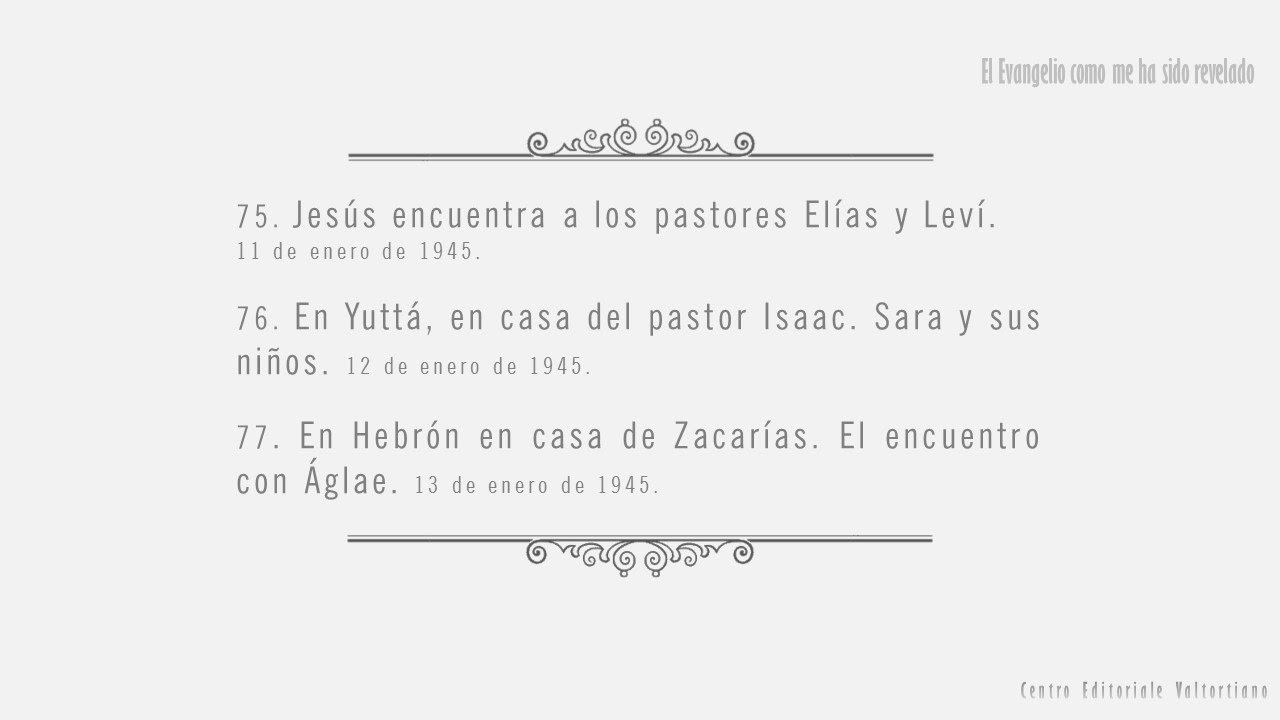 El Evangelio como me ha sido revelado: 75-77