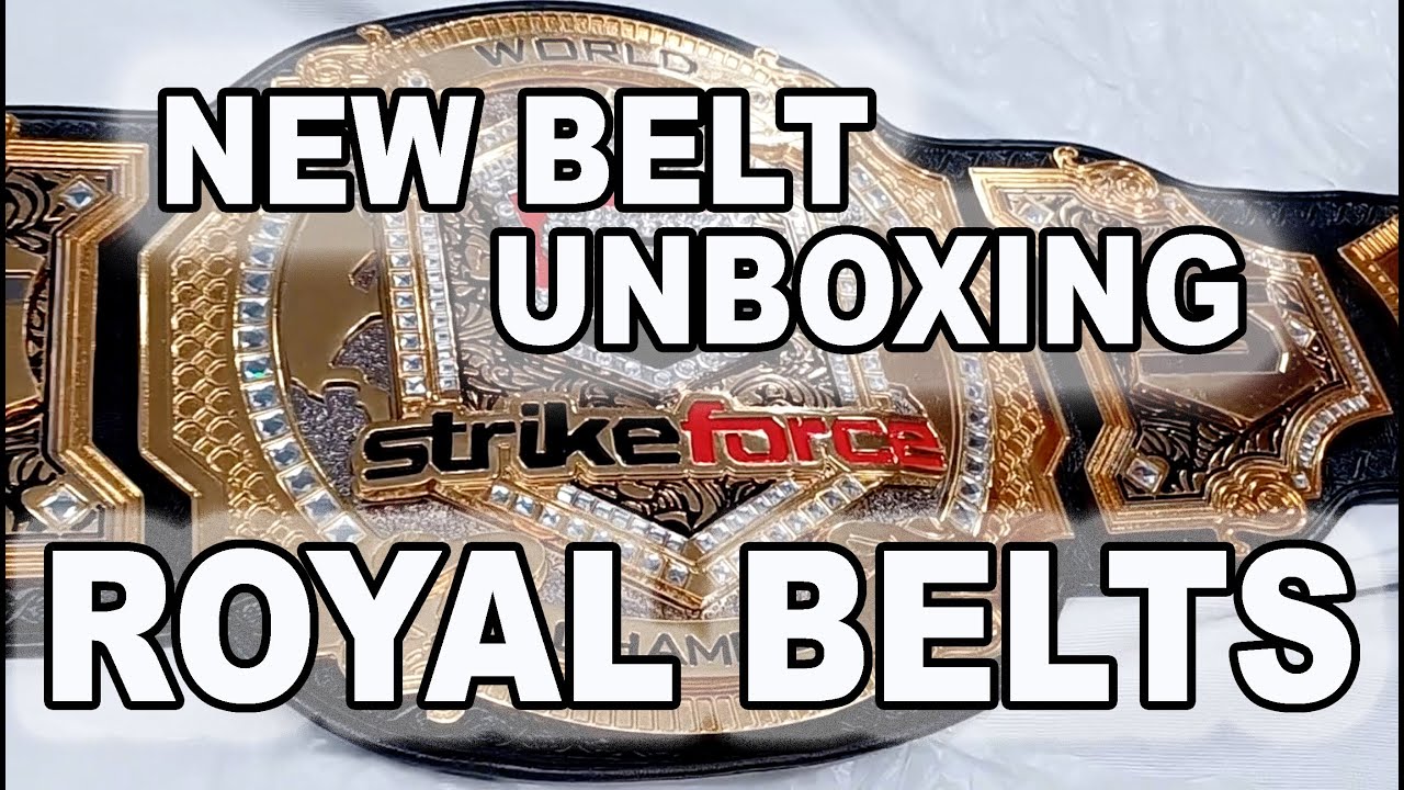 New Belt Unboxing - Strikeforce Championship by Royal Belts