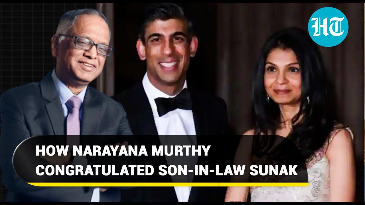 Infosys Co-Founder 'proud' of son-in-law Rishi Sunak; Narayana Murthy congratulates new UK PM