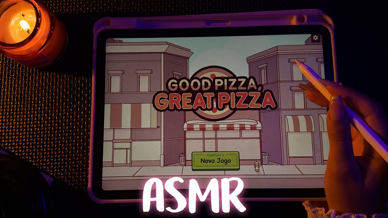 ASMR JOGANDO GOOD PIZZA NO IPAD 🧸☁️ sussurros e sons de boca relaxantes 🌙