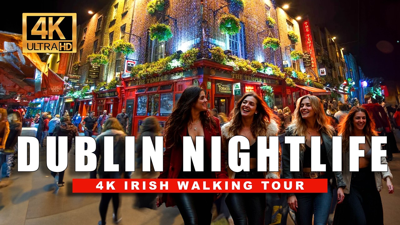 🇮🇪 4K Dublin Ireland Walking Tour with Crowds & Pints 🍻 | Famous Nightlife in Ireland
