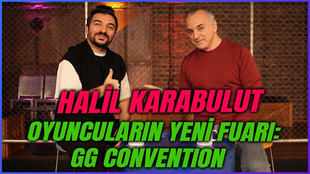 HALİL KARABULUT I Oyuncular Bu Fuarda Buluşacak: GG CONVENTION 2026