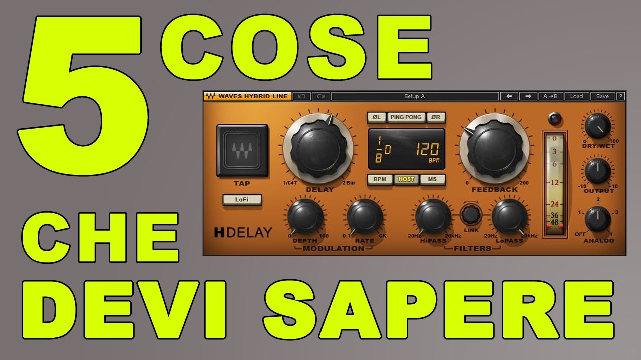 Waves H-Delay - 5 cose che devi sapere sul plugin