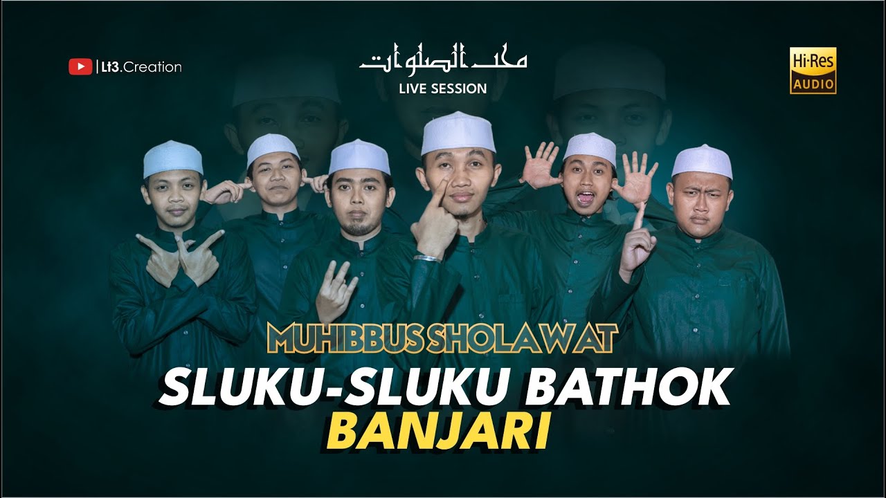 MUHIBBUS SHOLAWAT | SLUKU-SLUKU BATHOK UST. DIRGA| (HD AUDIO) SHOLAWAT BANJARI TERBARU 2024
