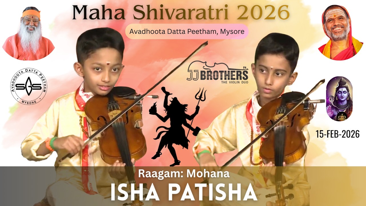 Isha Patisha – Mohana Ragam 🎻 | JJ Brothers Live | Maha Shivaratri 2026 | Datta Peetham Mysore