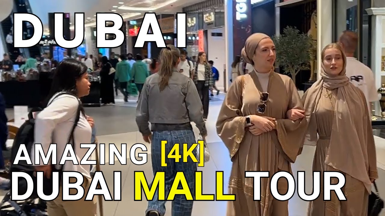 Walking Inside Dubai Mall [4k] The World's Most Luxurious Shopping Experience