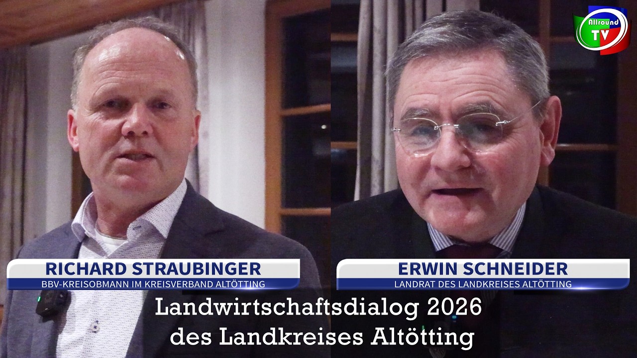 Landwirtschaftsdialog 2026 des Landkreises Altötting