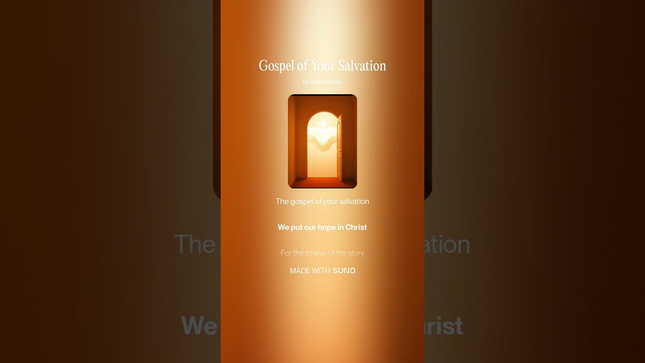 Gospel of Your Salvation