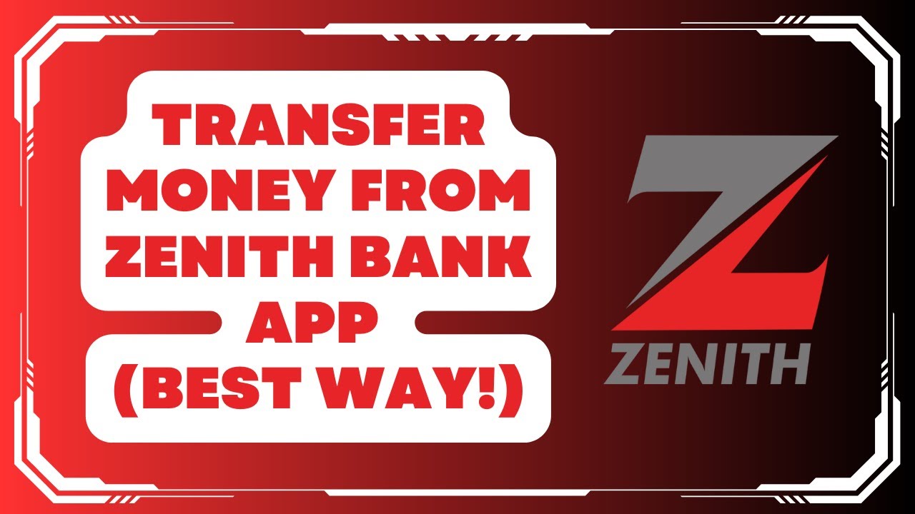 How to Transfer Money Using the Zenith Bank App (BEST Way!)