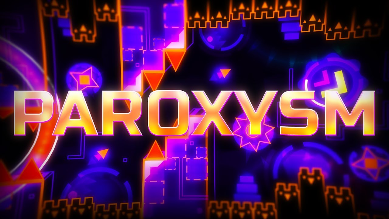 I Enjoyed this CHOKEPOINT BASED EXTREME DEMON (Paroxysm) | Geometry Dash