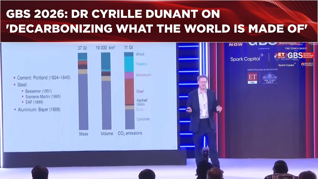 GBS 2026: Dr Cyrille Dunant Shares His Views On 'Decarbonizing What The World Is Made Of' | WATCH