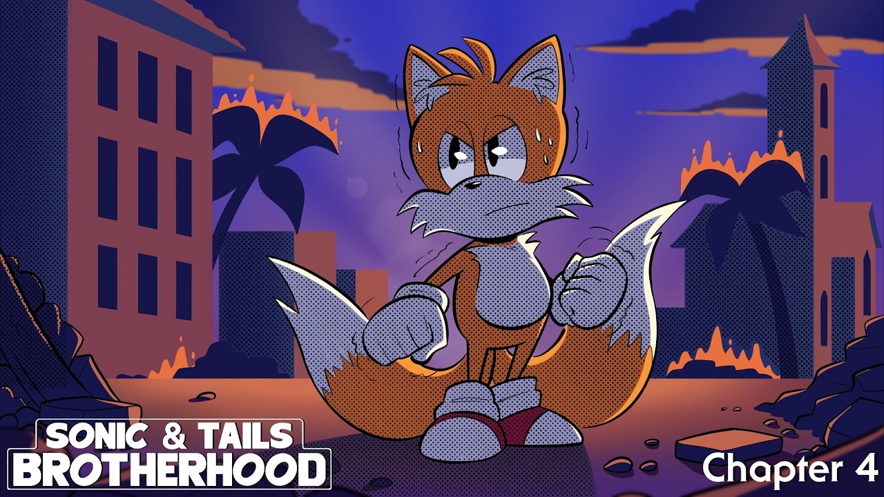 Sonic & Tails: Brotherhood - Chapter 4
