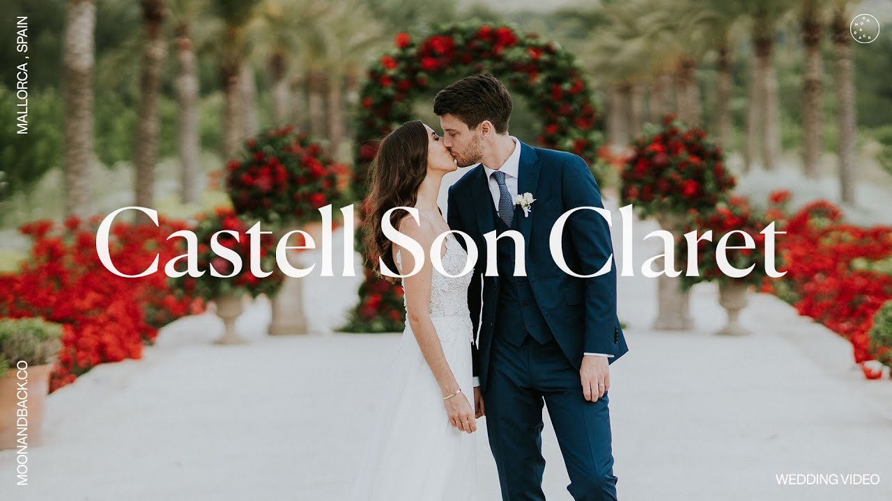 Castell Son Claret Wedding Video | Olivia & Ben | Mallorca, Spain