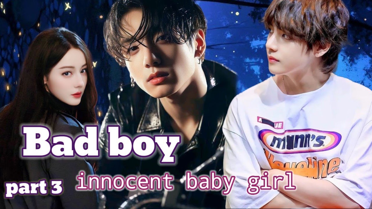 bad boy innocent baby girl ❤️‍🔥 (part 3) taehyung scared #taepie , taekook love story