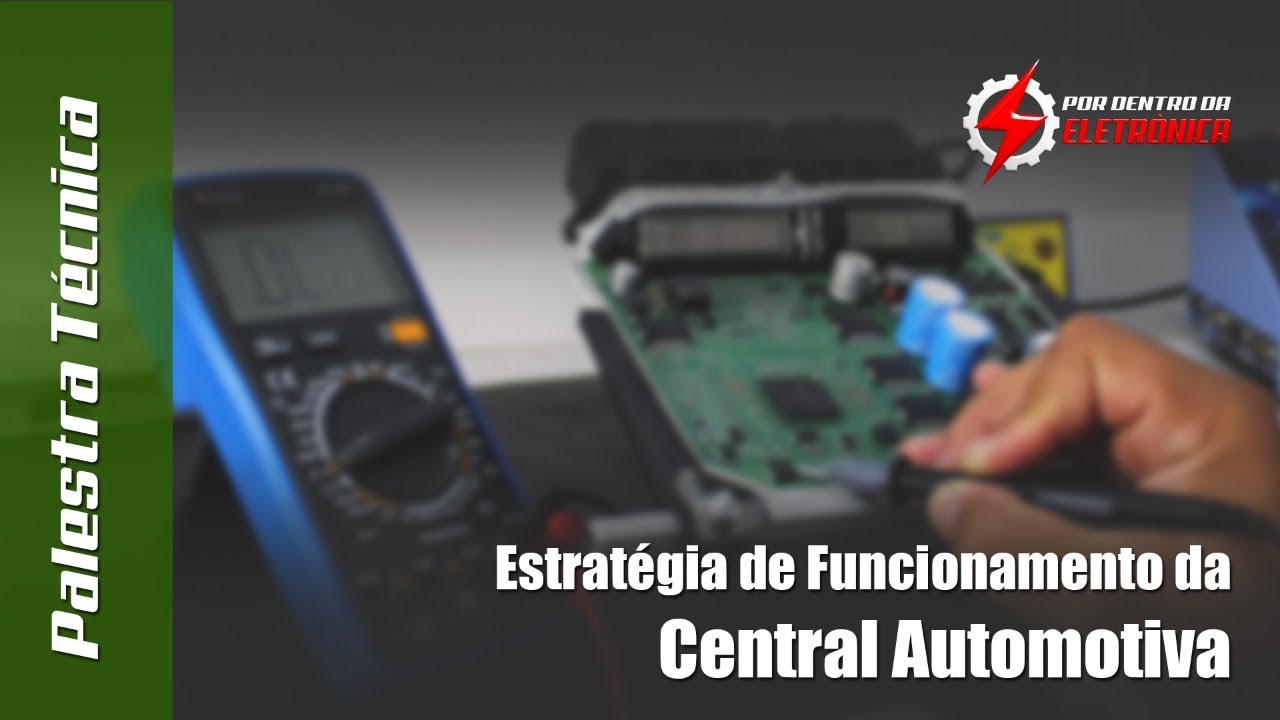 Live - Estratégia de Funcionamento das Centrais Automotivas