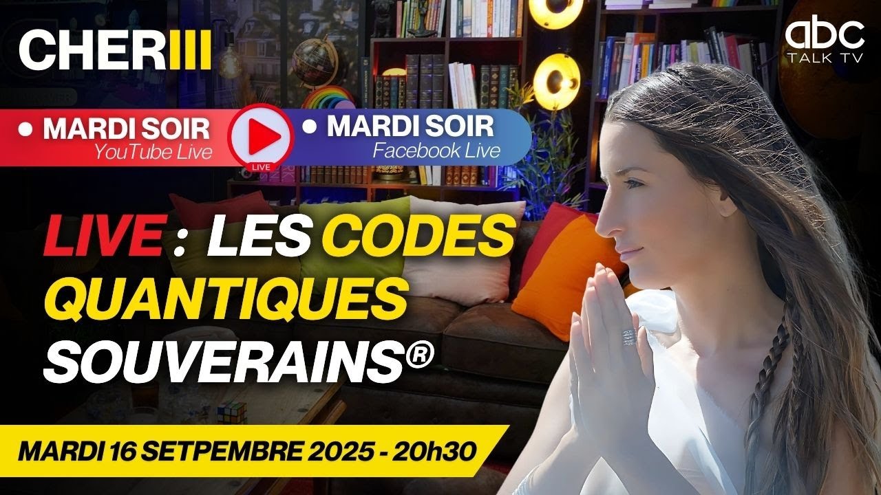 REPLAY LIVE 55 - Activez votre ADN QUANTIQUE et vos potentiels innés dormants avec CHERIII