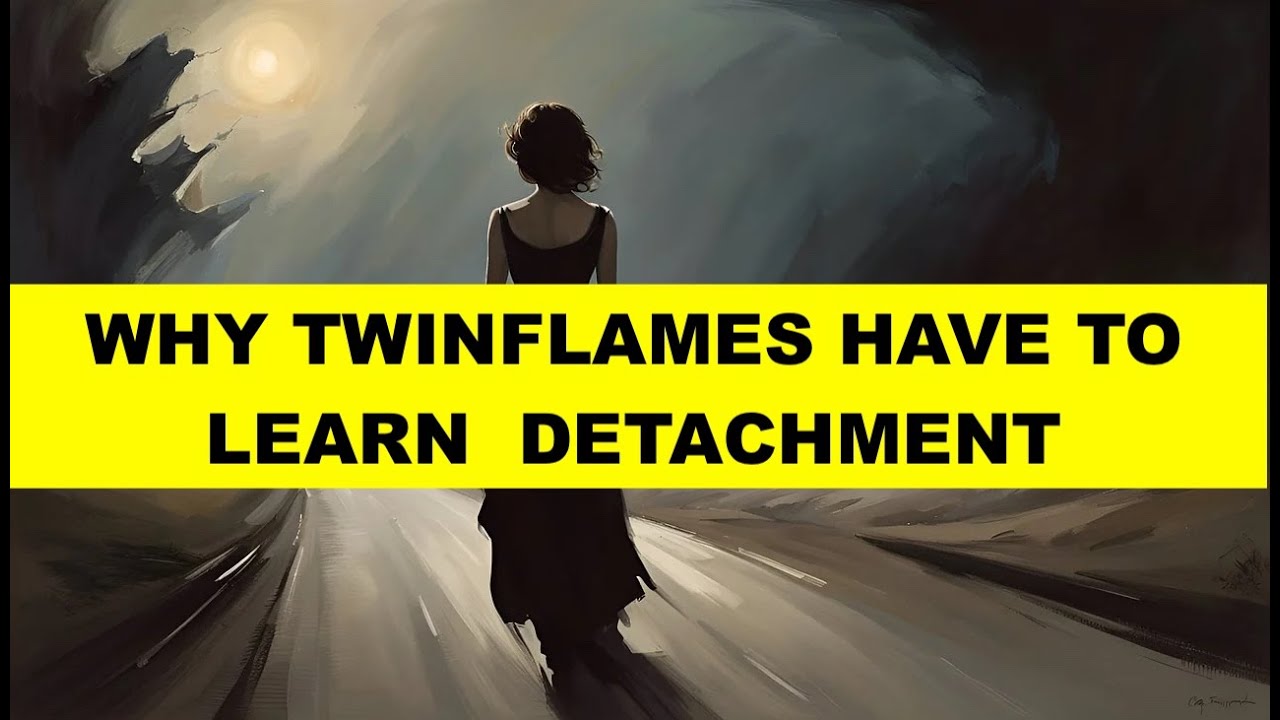 Why and How Twinflames Learn Detachment #divinefeminine  #twinflames  #spiritualawakening #detach