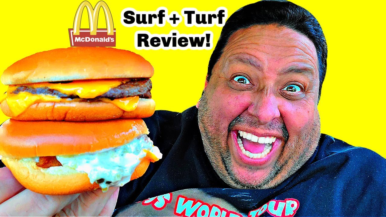 McDonald's Surf + Turf Review!