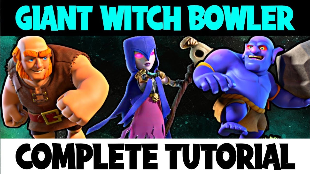 Th11 Giant Attack Strategy! ⭐⭐⭐ Th11 Giant Bowler Witch War Guide 2021 | Clash of Clans - Coc