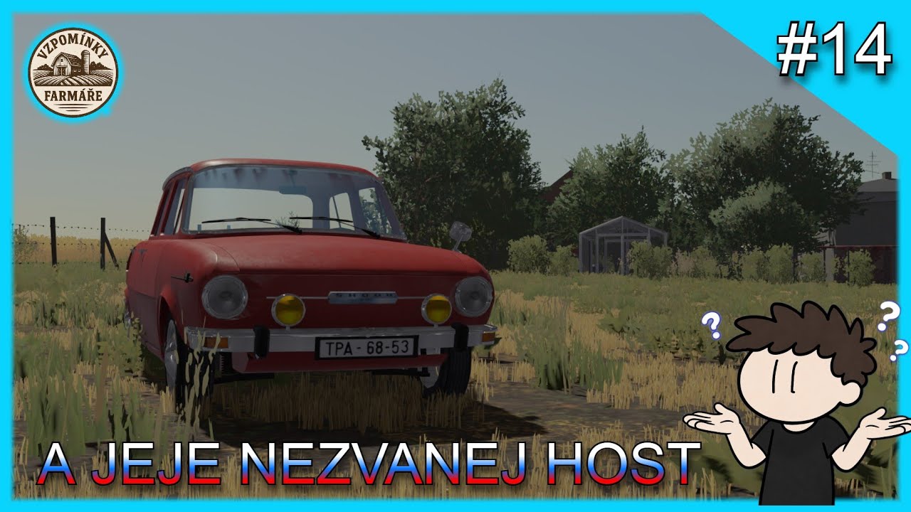Vzpomínky Farmáře EP14 (SERIAL)