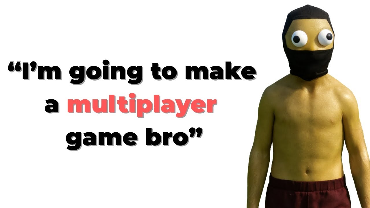 Don't make your first game multiplayer... Steal THIS idea instead