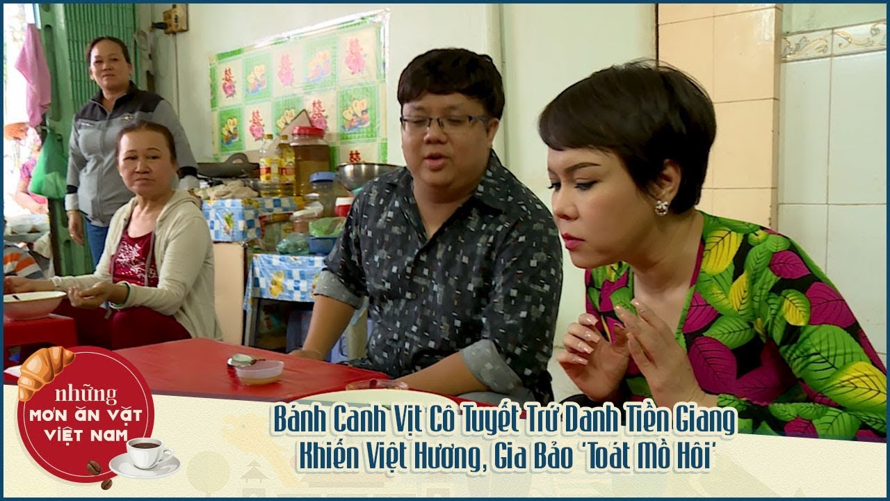 NMAVVN | Bánh Canh Vịt Cô Tuyết Trứ Danh Tiền Giang Khiến Việt Hương, Gia Bảo 'Toát Mồ Hôi'