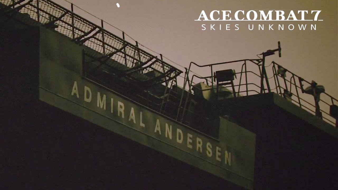 男前アンダーセン艦長ムービー集#2 【ACE COMBAT 7】アドミラル・アンダーセン
