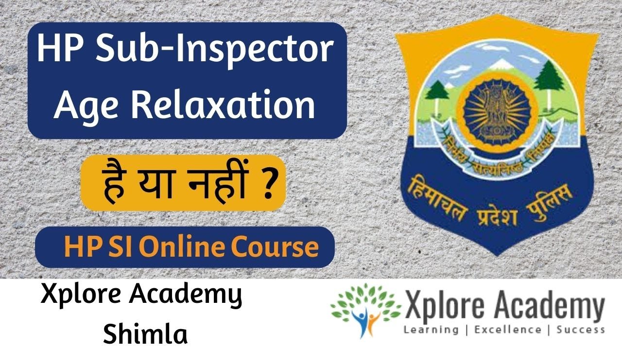 About HP SI Age Relaxation 2022 - 23 || Age Limit || Online course for HP SI
