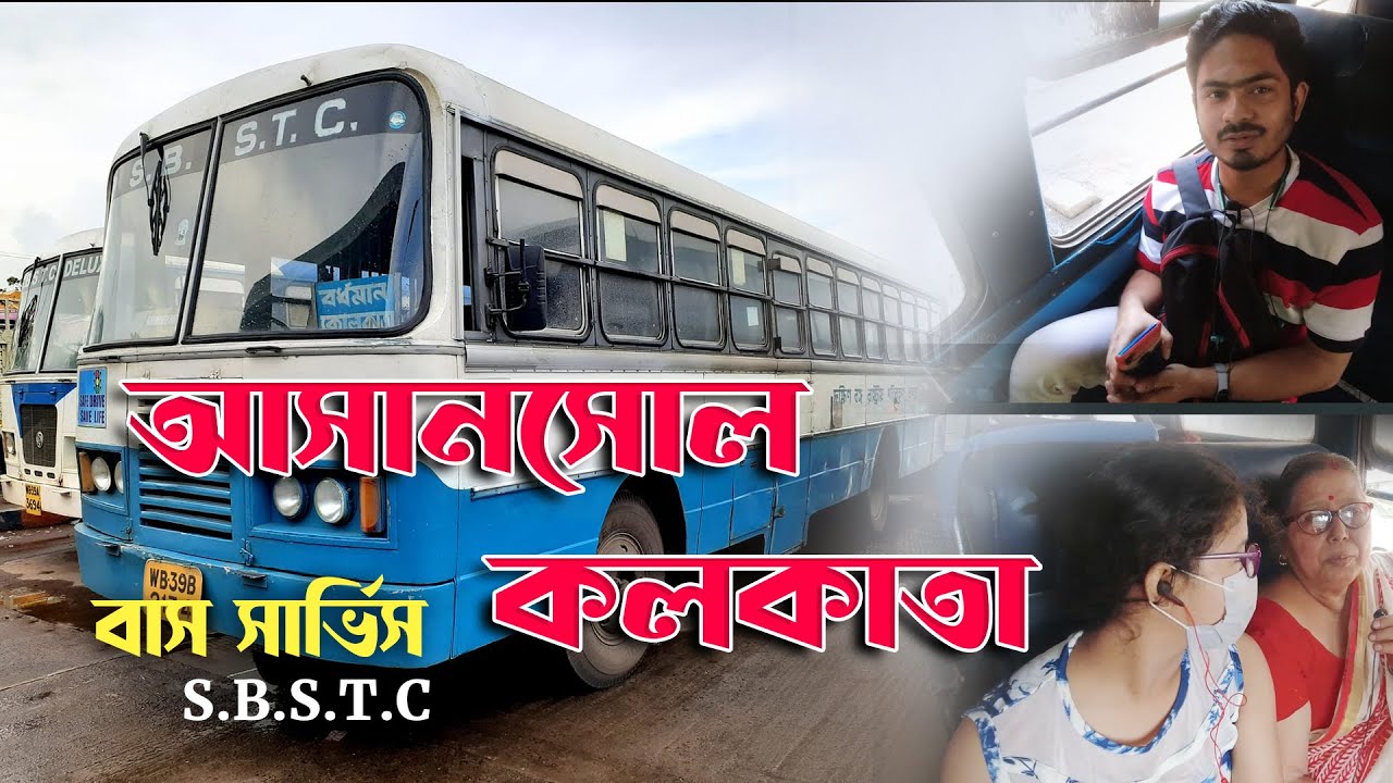 ASANSOL TO ESPLANADE BUS JOURNEY // SBSTC // আসানসোল থেকে কলকাতা বাস  সফর  // কত সময় লাগে ?