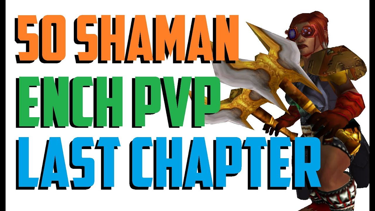 Shaklyn - Level 50 Enhancement Shaman Twink PvP - WoW WoD Patch 6.2.4