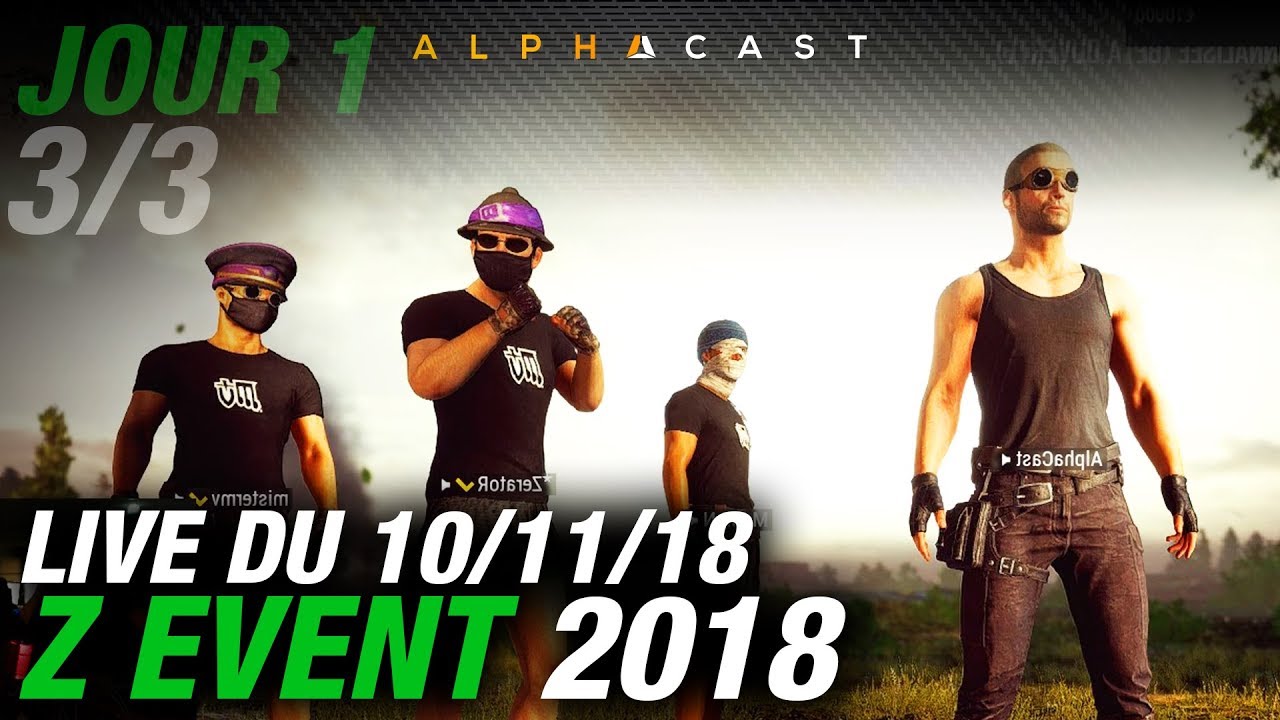 VOD ► Le PUBG de trop avec MV/Zerator/MoMaN ► Z EVENT 2018 - Jour 1 - 3/3