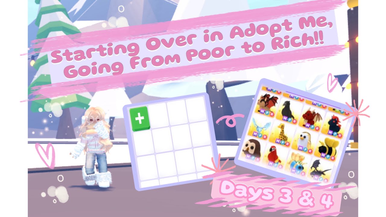 Days 3 & 4 of Starting Over on Adopt Me, Going From Poor to Rich!! 