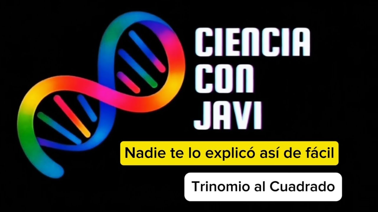 Trinomio al Cuadrado
