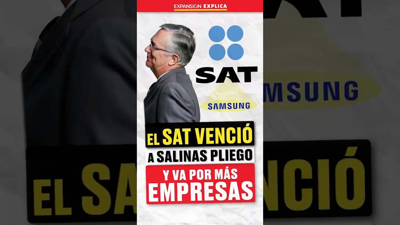 👁️ El SAT venci&oacute; a Salinas Pliego y va por M&Aacute;S EMPRESAS con ayuda de la SCJN | #Expansi&oacute;nExplica