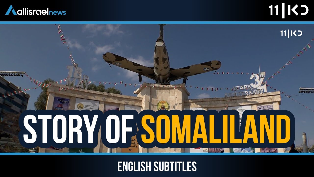 Somaliland: Inside Israel’s New Strategic Partner in Africa | KAN 11
