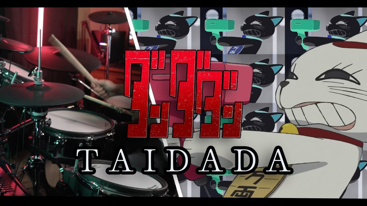 【DAN DA DAN ED】TAIDADA - ずっと真夜中でいいのに (ZUTOMAYO)【Drum Cover】