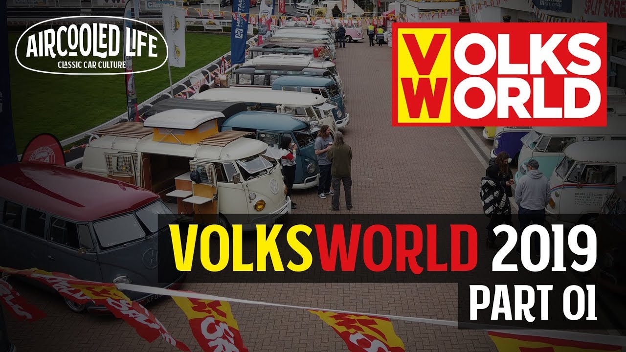 Volksworld 2019 - Aircooled VW Show, Part 01