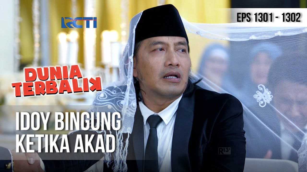 DUNIA TERBALIK - Idoy Malah Bingung Saat Ijab Kabul [18 Januari 2019]