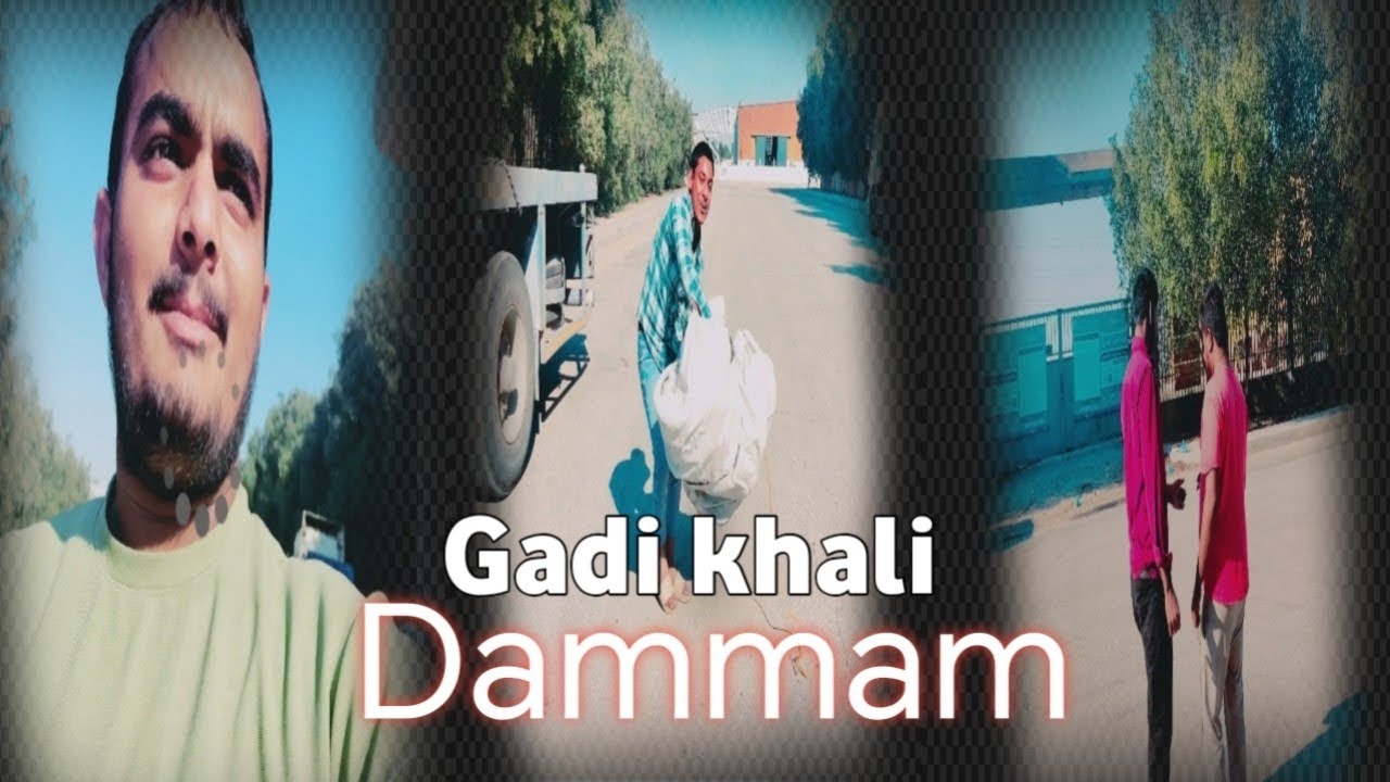Dammam gadi Khali 