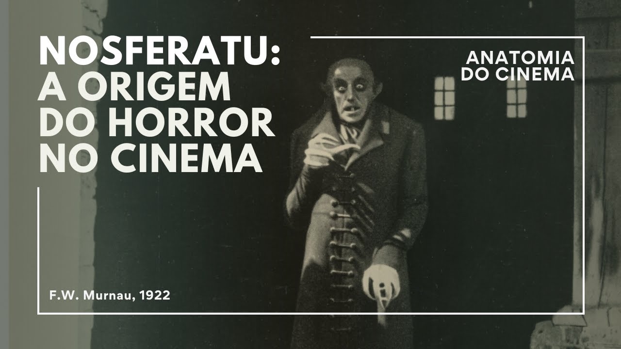 NOSFERATU (1922): O Nascimento do Horror no Cinema e o Expressionismo Alemão