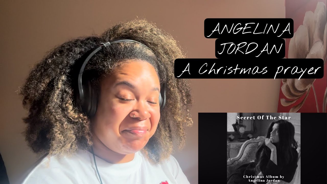 Angelina Jordan - A Christmas prayer | REACTION!!!!