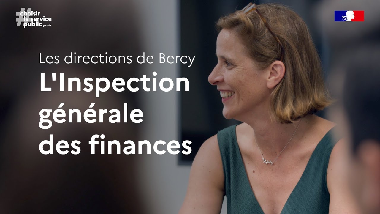 Qu'est-ce que l'Inspection générale des finances ? | Les directions de Bercy