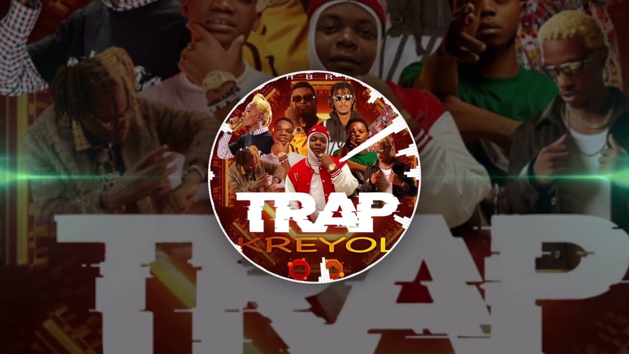 MIXTAPE TRAP KREYOL DRILL 2024
